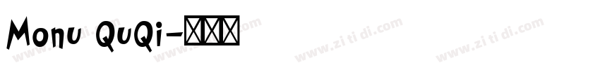 Monu QuQi字体转换